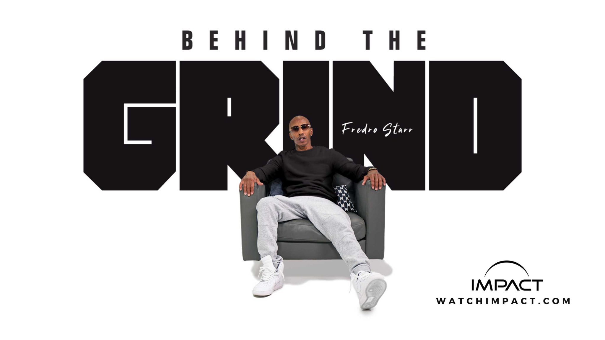 Fredro Starr Of Onyx Debuts New Talk Show “Behind The Grind” On Impact ...